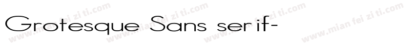 Grotesque Sans serif字体转换